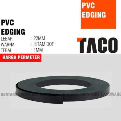 22MM TACO 002 PVC 1/22 EDGING PUTIH HITAM DOF KILAP HPL Edging 2.2 CM WHITE BLACK MATTE GLOSSY - Gambar 2