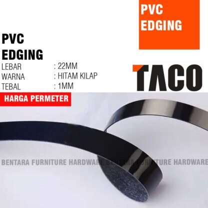 22MM TACO 002 PVC 1/22 EDGING PUTIH HITAM DOF KILAP HPL Edging 2.2 CM WHITE BLACK MATTE GLOSSY - Gambar 4