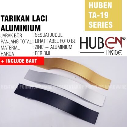 HUBEN TA-19 160MM TARIKAN LACI HANDLE ALUMINIUM 96 128 160 ANODIZE GOLD HITAM BLACK PINTU LEMARI KABINET DAPUR DRAWER